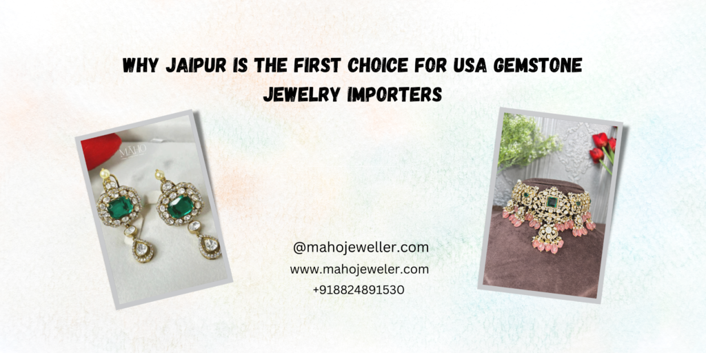 "Promotional banner highlighting Jaipur as the top choice for USA gemstone jewelry importers. The banner features bold black text on a textured white background. Two images of exquisite gemstone jewelry are displayed: one of a pair of intricate gemstone-studded earrings on the left and another of a detailed choker necklace with hanging embellishments on the right. The contact details for JSS Jeweler are centered at the bottom, including the website (www.jssjeweler.com), Instagram handle (@jssjewellers), and phone number (+918824891530)."